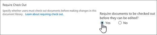 Settings Dialog with Yes highlighted on Require documents to be checked out to be edited